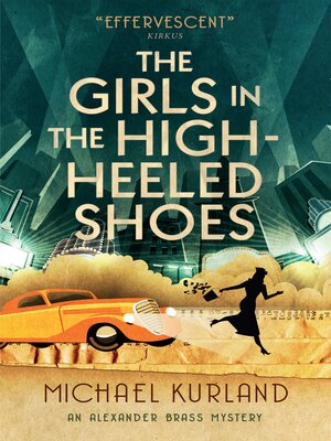 cover image of The Girls in the High-Heeled Shoes